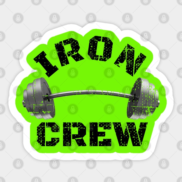 IRON CREW BARBELL BODYBUILDING Sticker by MuscleTeez